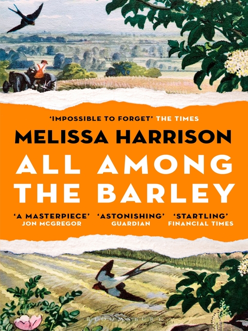 Title details for All Among the Barley by Melissa Harrison - Available